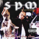 South Park Mexican - Never Change CD (Explicit Lyrics)