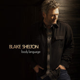 Blake Shelton - Body Language CD