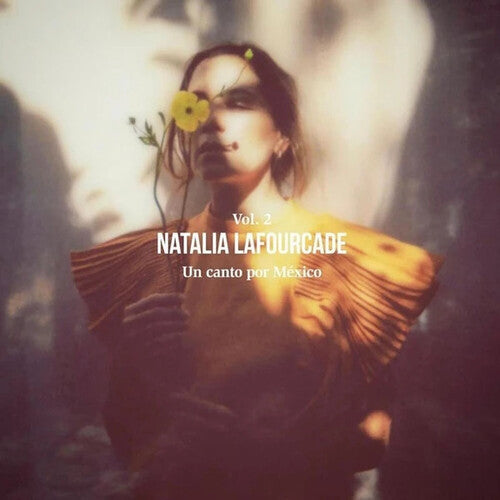 Natalia Lafourcade - Un Canto Por Mexico (Volume 2) CD