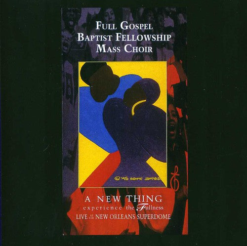 Full Gospel Baptist Fellowship Mass Choir - New Thing: Experience the Fullness CD (Manufactured On Demand, Alliance Mod)