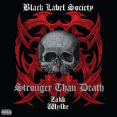 the album cover for Black Label Society - Stronger Than Death
