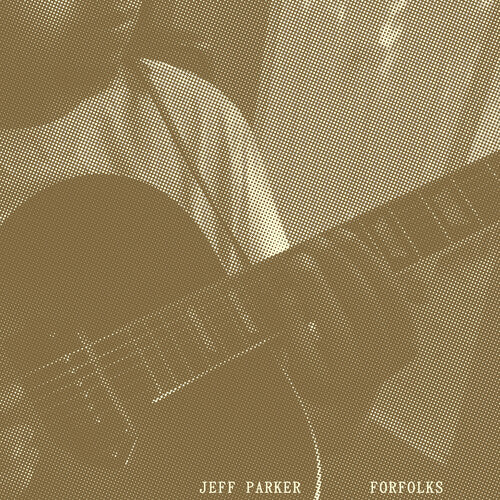 Jeff Parker - Forfolks LP (Indie Exclusive, Cool Mint Colored Vinyl)