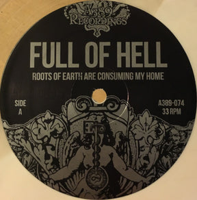 Full Of Hell : Roots Of Earth Are Consuming My Home (LP, Album, Ltd, RP, Whi)