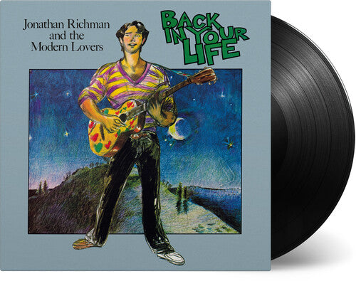 Jonathan Richman & the Modern Lovers - Back In Your Life [180-Gram Black Vinyl] LP (Holland - Import, 180 Gram Vinyl, Black)