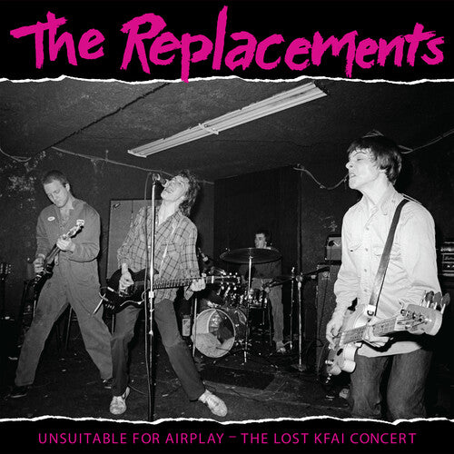 The Replacements - Unsuitable For Airplay: The Lost Kfai Concert (Live) 2LP