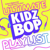 Kidz Bop Kids -  Kidz Bop Ultimate Playlist LP