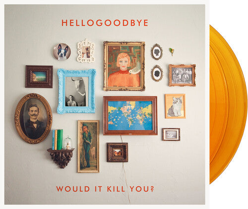 Hellogoodbye - Would It Kill You? - 10th Anniversary/Expanded 2LP (Colored Vinyl, Gold, Limited Edition)