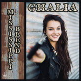 Ghalia - Mississippi Blend LP