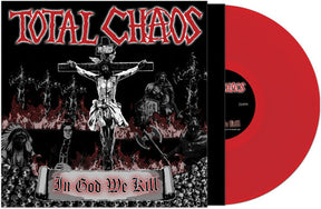 Total Chaos - In God We Kill - RED LP (Colored Vinyl, Red)