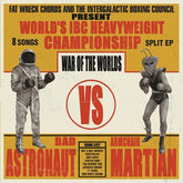Bad Astronaut - War Of The Worlds LP