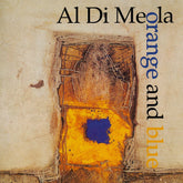 the album cover for Al Di Meola - Orange and Blue [2LP]
