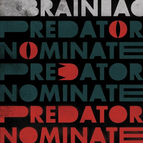 Brainiac - The Predator Nominate EP (Colored Vinyl, Silver)
