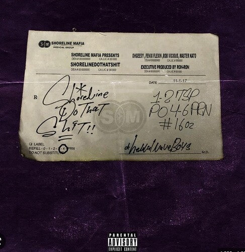 Shoreline Mafia - Shorelinedothatshit 2LP (Deluxe Edition)