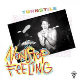 Turnstile - Nonstop Feeling - Black Vinyl LP (Holland - Import, Black)