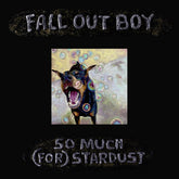 Fall Out Boy - So Much (For) Stardust CD (Jewel Case)