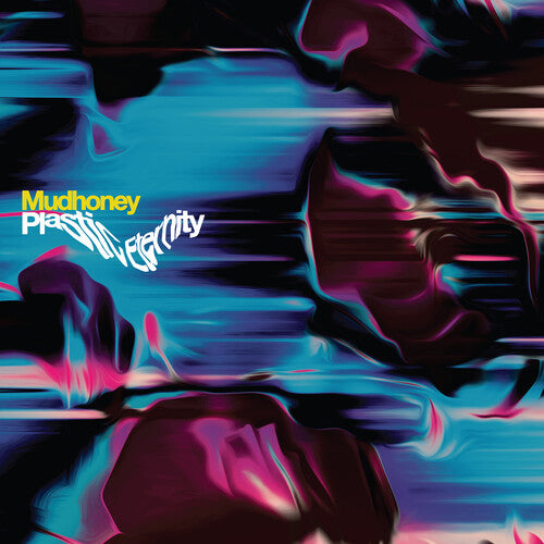 Mudhoney - Plastic Eternity LP (Gray Vinyl)