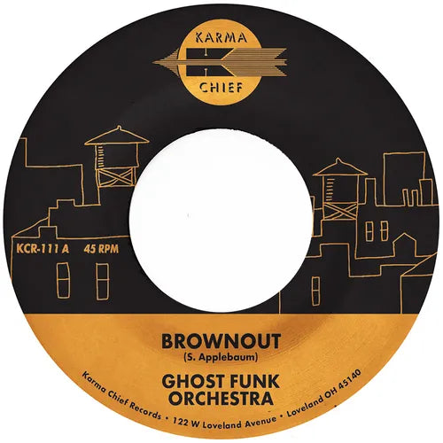 Ghost Funk Orchestra - Brownout b/w Boneyard Baile 7"