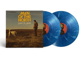 the album cover for Liam St. John - Man Of The North (Live In The Wild)