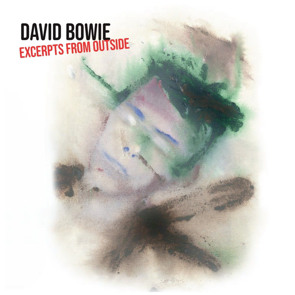 デヴィッド・ボウイ EXCERPTS FROM OUTSIDE David Bowie - Excerpts From Outside LP (RSD 2026)