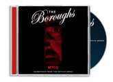 the album cover for Various Artists - The Boroughs (Soundtrack From The Netflix Series)