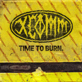 the album cover for Xcomm - Time To Burn [Indie Exclusive White]
