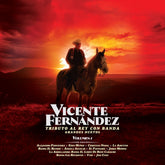 the album cover for Vicente Fernandez - Tributo Al Rey Con Banda (Grandes Duetos Vol. 1)