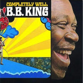 B.B. King - Completely Well LP (Gold Colored Vinyl, Limited Edition, Gatefold LP Jacket)