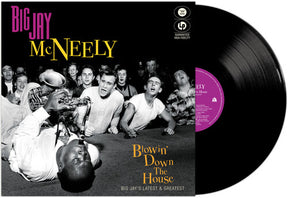 Big Jay McNeely - Blowin' Down The House - Big Jay's Latest & Greatest LP