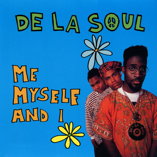 De La Soul -  Me Myself And I 7"