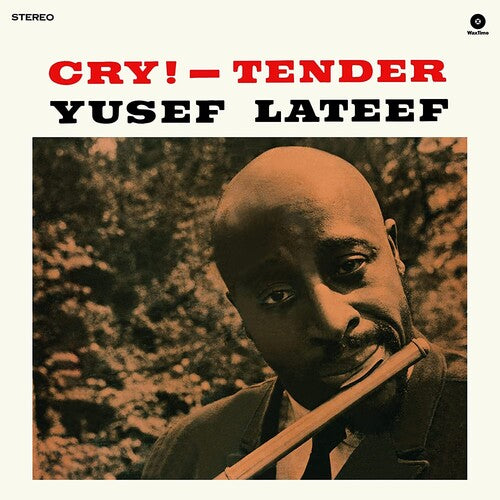 Yusef Lateef - Cry Tender LP (Limited Edition, 180 Gram Vinyl, Bonus Tracks)
