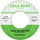 Monophonics & Kelly Finnigan - Love You Better b/w The Shape Of My Teardrops 7" (Colored Vinyl)