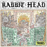 Tribes - Rabbit Head - Deluxe Gatefold 2LP (Deluxe Edition, Gatefold Lp Jacket)  (Preorder: Ships May 30, 2025)