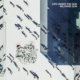 Militarie Gun - Life Under The Gun CD (Softpack)
