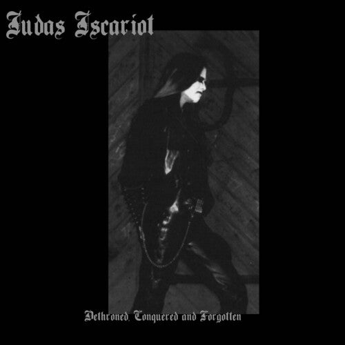 Judas Iscariot - Dethroned, Conquered & Forgotten CD (Explicit Lyrics)