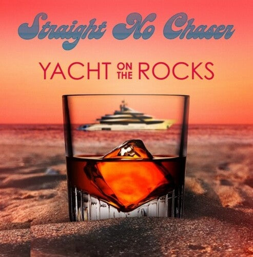 Straight No Chaser - Yacht On The Rocks LP