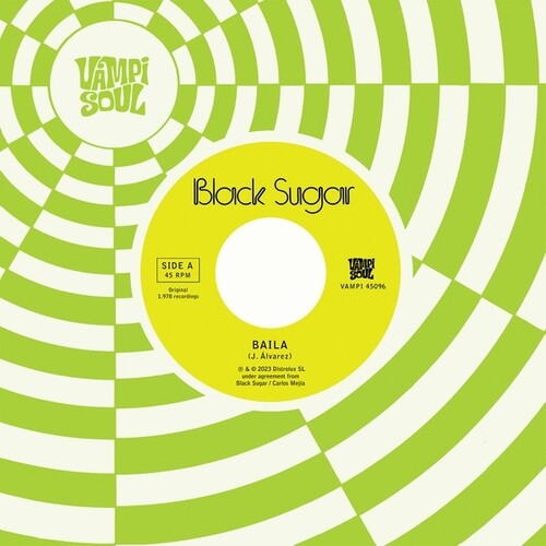 Black Sugar - Baila 7"