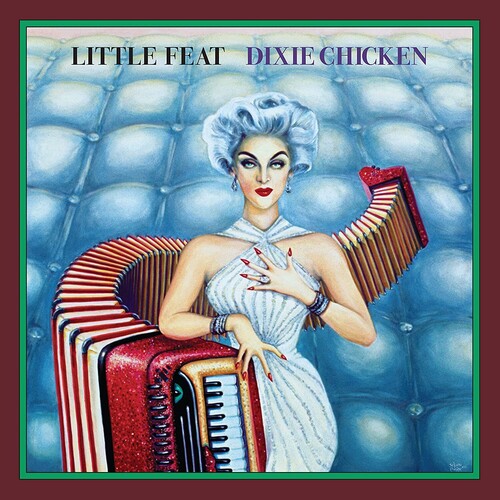 Little Feat - Dixie Chicken (Deluxe Edition) LP (Deluxe Edition)
