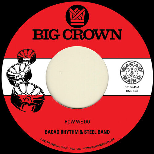 Bacao Rhythm & Steel Band - How We Do b/w Nuthin' But A G Thang 7"