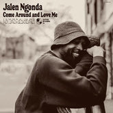 Jalen Ngonda - Come Around And Love Me CD (Digipack Packaging)