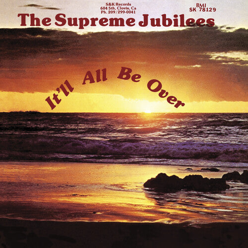 Supreme Jubilees - It'll All Be Over LP (Colored Vinyl, Maroon, Yellow, Reissue)