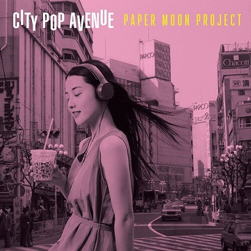 Paper Moon Project - City Pop Avenue (Limited Edition) LP