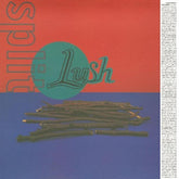 Lush - Split LP
