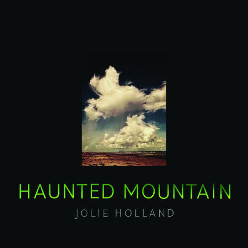 Jolie Holland - Haunted Mountain LP
