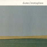 Duster - Stratosphere 25th Anniversary Edition LP (180g, Constellations Splatter LP)