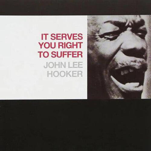John Lee Hooker - It Serves You Right To Suffer LP