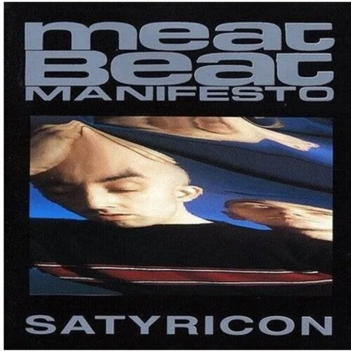 Meat Beat Manifesto - Satyricon LP (Reissue)