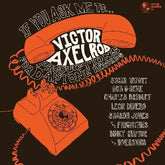 Victor Axelrod - If You Ask Me To...LP