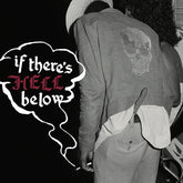 V/A - If There's Hell Below LP (Colored Vinyl, Red)