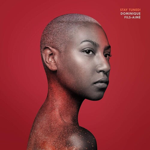 Dominique Fils-Aime - Stay Tuned! CD (Digipack Packaging)