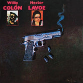 Willie Colon & Hector Lavoe - Vigilante LP